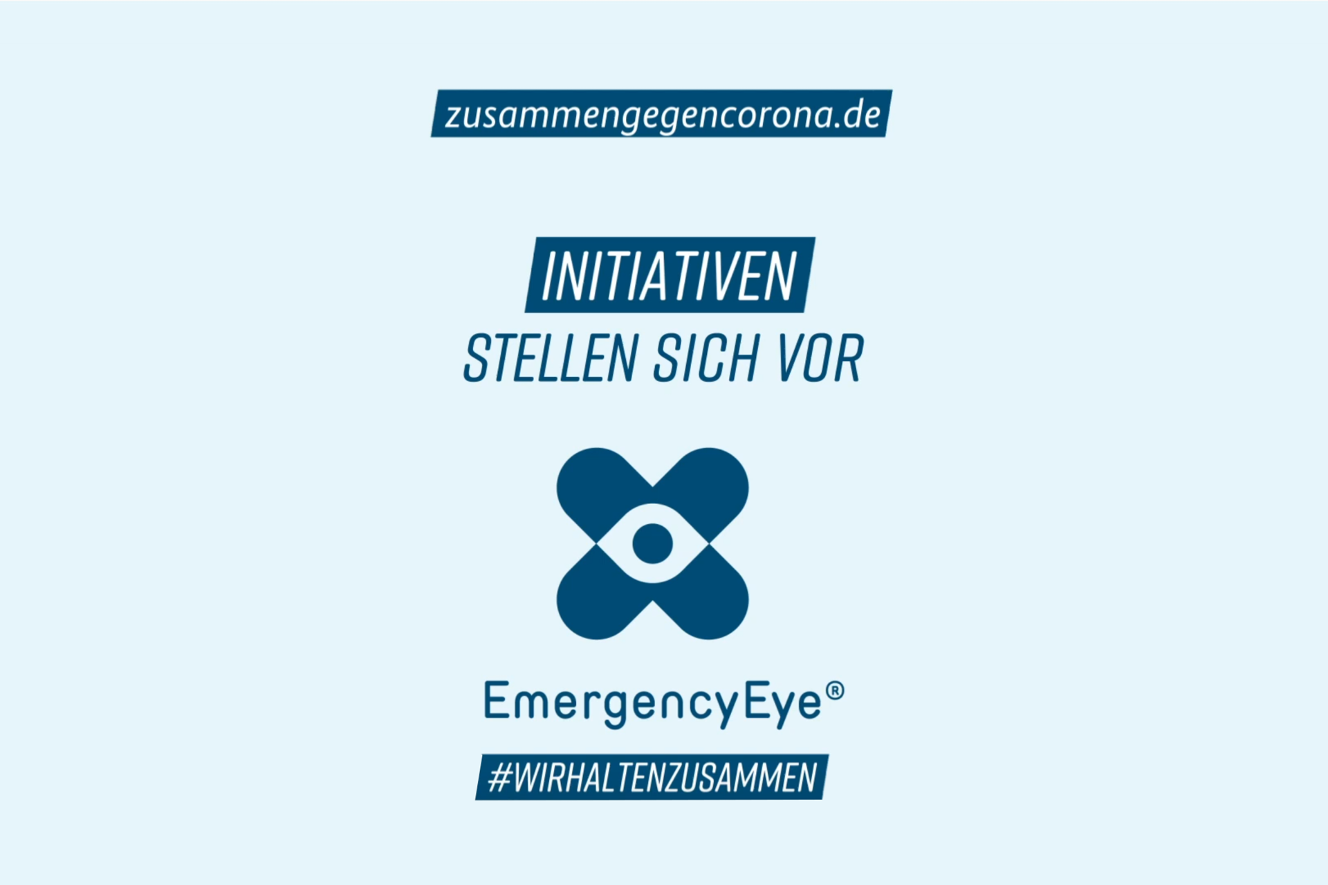 zusammengegencorona.de – Initiativen stellen sich vor – EmergencyEye – #wirhaltenzusammen